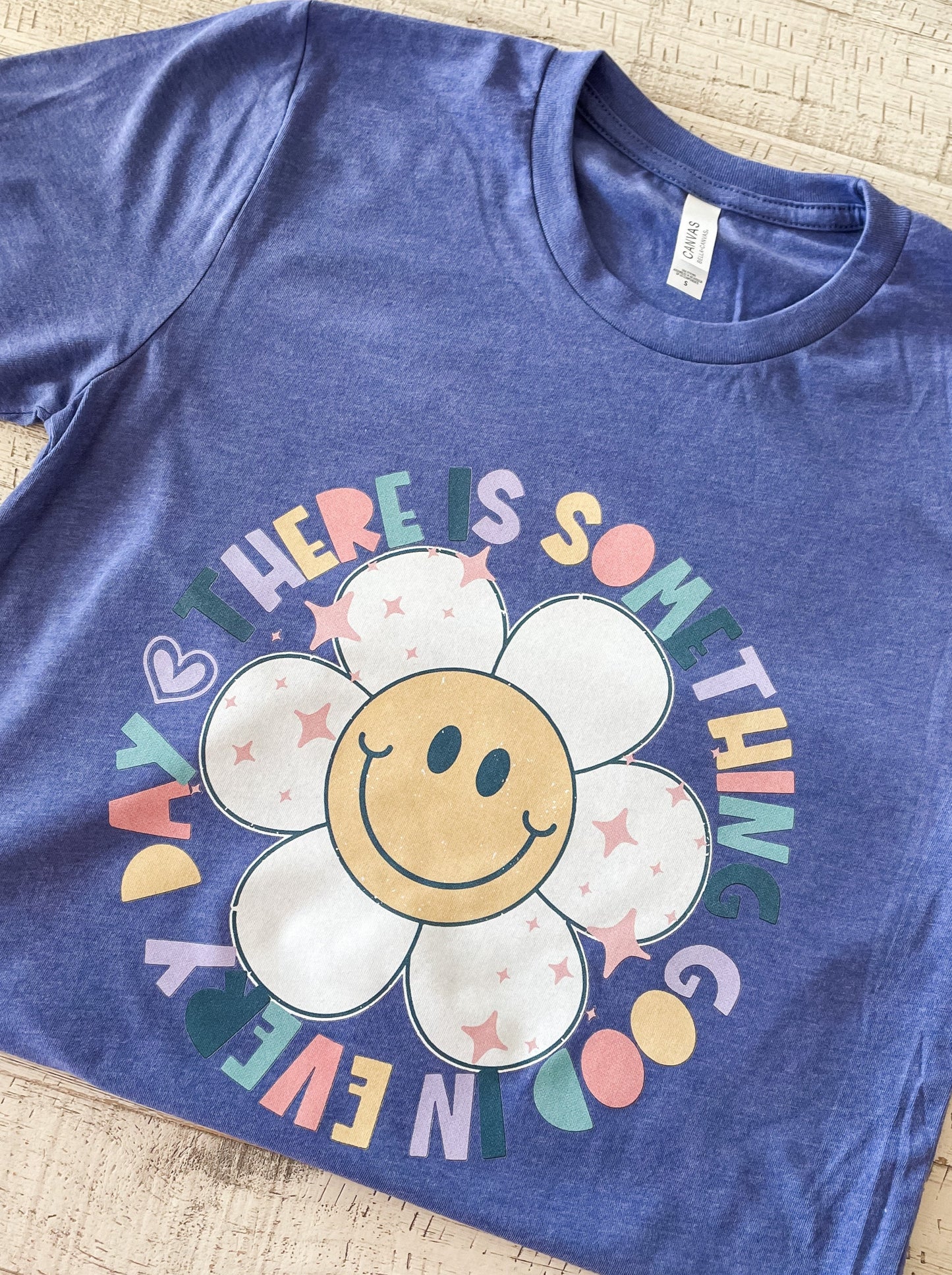 There is Something Good Graphic Tee