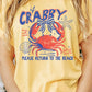 If Crabby…Graphic Tee
