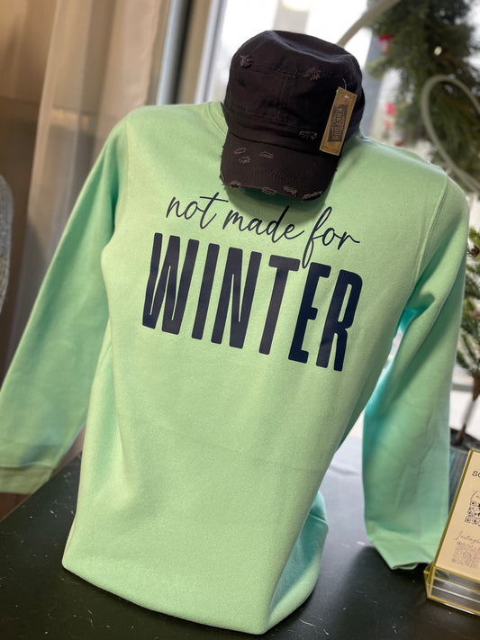 Not Made For Winter Blue sweatshirt